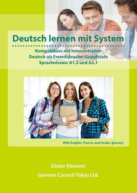 Deutsch lernen mit System - Grundstufe, A1.2 und A2.1 - International edition1
