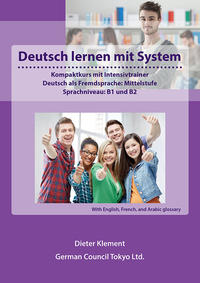 Deutsch lernen mit System - Mittelstufe, B1 und B2 - International edition1
