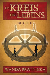 Im Kreis des Lebens, Buch 2