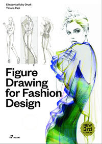 Figure Drawing for Fashion Design. Vol 1