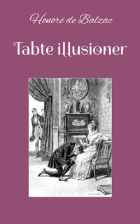 Tabte illusioner