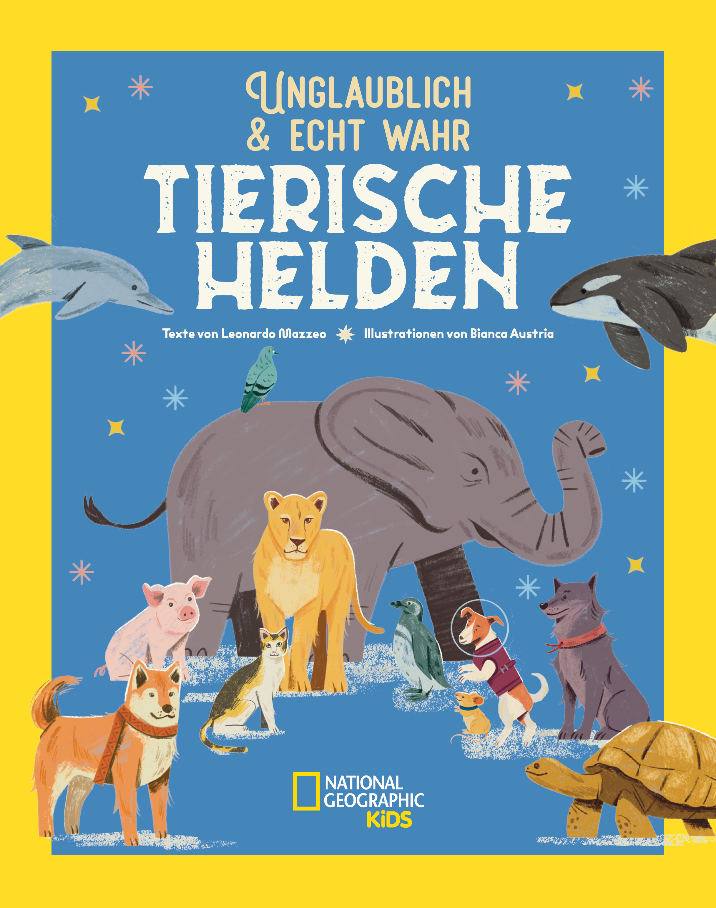 Cover-Abbildung für Tierische Helden (Hardcover) (99999---978-88-6312-750-8)