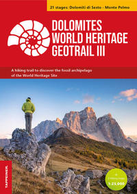 Dolomites World Heritage Geotrail III - Dolomiti di Sesto – Monte Pelmo (Veneto)