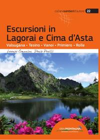 Escursioni in Lagorai e Cima d'Asta