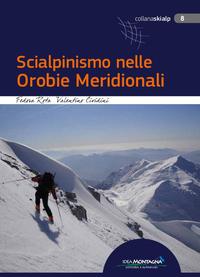 Scialpinismo nelle Orobie Meridionali