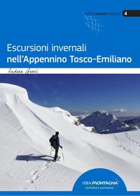 Escursioni invernali nell'Appennino Tosco-Emiliano