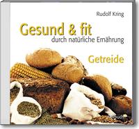 Gesund & fit - Getreide