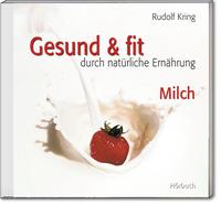 Gesund & fit - Milch