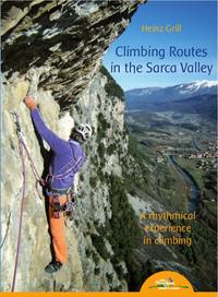 Climbing Routes in the Sarca Valley