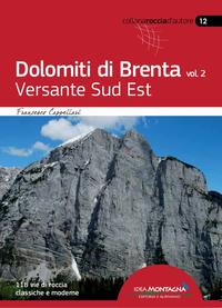 Dolomiti di Brenta vol. 2 - Versante Sud Est