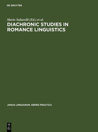 Diachronic Studies in Romance Linguistics