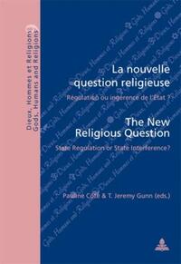 La nouvelle question religieuse / The New Religious Question