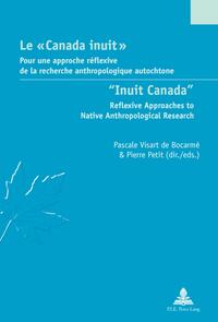 Le « Canada inuit » / "Inuit Canada"