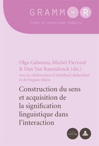 Construction du sens et acquisition de la signification linguistique dans l’interaction