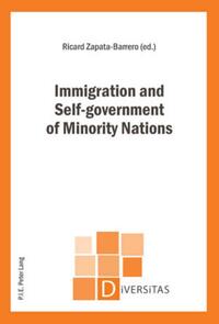 Immigration and Self-government of Minority Nations