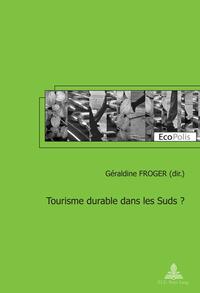 Tourisme durable dans les Suds ?