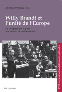 Willy Brandt et l’unité de l’Europe - Cover