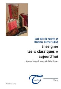 Enseigner les « classiques » aujourd’hui