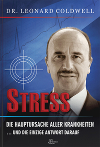 Stress - die Hauptursache aller Krankheiten