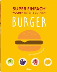 SUPER EINFACH - BURGER