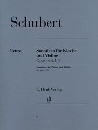 Franz Schubert - Violinsonatinen op. post. 137