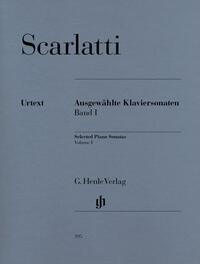 Domenico Scarlatti - Ausgewählte Klaviersonaten, Band I