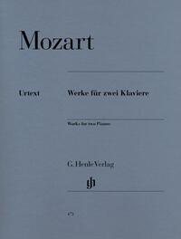Wolfgang Amadeus Mozart - Werke für zwei Klaviere