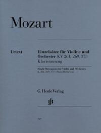 Wolfgang Amadeus Mozart - Einzelsätze für Violine und Orchester KV 261, KV 269 und KV 373