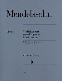 Felix Mendelssohn Bartholdy - Violinkonzert e-moll op. 64