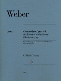 Carl Maria von Weber - Concertino op. 45 für Horn und Orchester