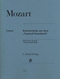 Wolfgang Amadeus Mozart - Klavierstücke aus dem „Nannerl-Notenbuch“