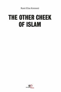 THE OTHER CHEEK OF ISLAM