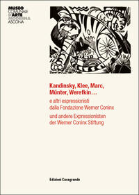 Kandinsky, Klee, Marc, Münter, Werefkin...