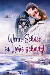 Wenn Schnee zu Liebe schmilzt