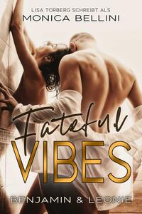 Fateful Vibes: Benjamin & Leonie