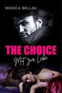 The Choice: Mut zur Liebe